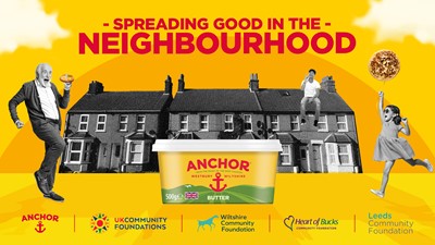 An image of Anchor Butter with heading, 'Spreading Good in the Neighbourhood', with Anchor logo and UK Community Foundations logo. 